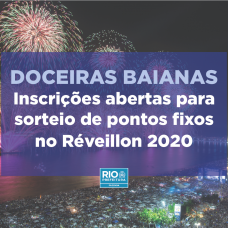 Doceiras baianas - inscrições abertas para sorteio de pontos fixos no Reveillon 2020