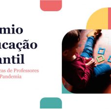 Prêmio de Educação Infantil recebe inscrições até o dia 14/12