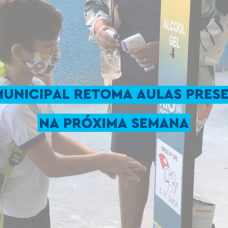 Rede municipal retoma aulas presenciais na próxima semana