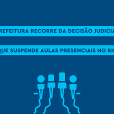 Prefeitura recorre da decisão judicial que suspende aulas presenciais no Rio